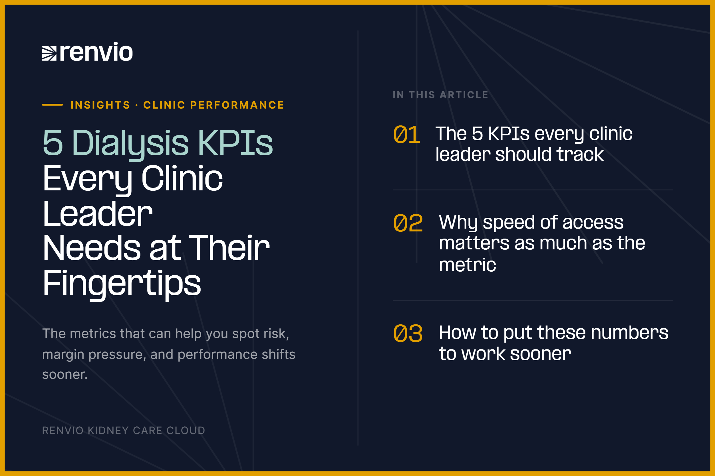 Renvio blog header for five dialysis KPIs every clinic leader should track, including performance metrics for clinic operations.